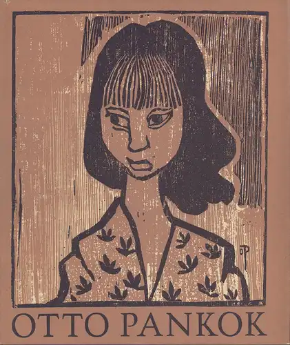 Zimmermann, Rainer: Otto Pankok. Das Werk des Malers, Holzschneiders und Bildhauers. Mit 10 farbigen Holzschnitten und 230 Schwarzweiß-Abbildungen. 