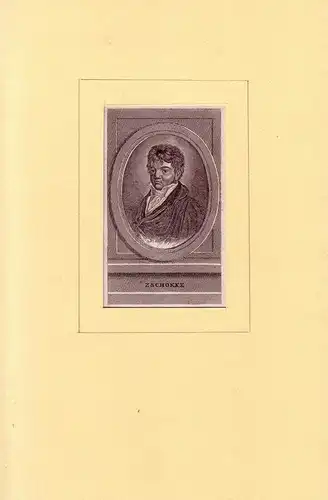 PORTRAIT Heinrich Zschokke. (1771 Magdeburg - 1848 Aarau, Schriftsteller und Pädagoge). Brustbild im Dreiviertelprofil. Kupferstich, Zschokke, Heinrich