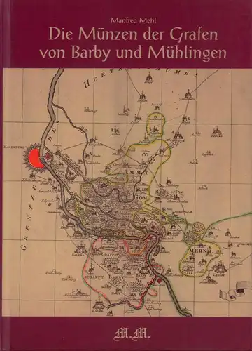 Die Münzen der Grafen von Barby und Mühlingen.