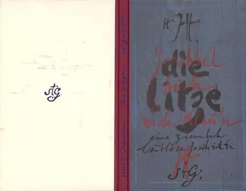 Janssen, Horst: Die Litze, eine ziemlich lautlose Geschichte oder die Zeit der Kinder. 