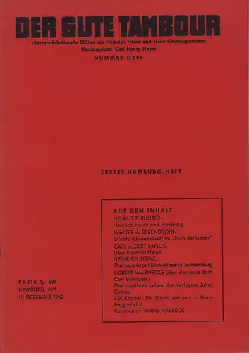 Der gute Tambour. Literarische Blätter um Heinrich Heine und seine Geistesgenossen. Hrsg. Carl Henry Hoym. NUMMER 3: Erstes Hamburg-Heft. 