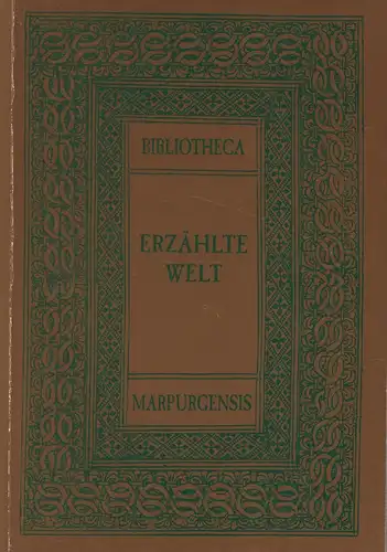 Berns, Jörg Jochen (Hrsg.): Erzählte Welt. Frühneuzeitliche Erzählliteratur aus den Beständen der Universitätsbibliothek Marburg. Ein Katalog von Claudia Bachmann, Ulrich Bartels, Ilona Bernhart, Jörg Bredendieck [et al.]. 