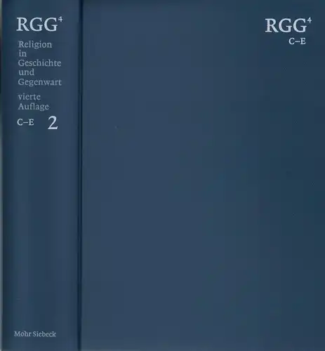 Betz, Hans Dieter / Browning, Don S. / Janowski, Bernd / Jüngel, Eberhard (HRsg.): Religion in Geschichte und Gegenwart (RGG). BAND 2 (von 8 apart): C-E. 4., völlig neu bearb. Aufl. 