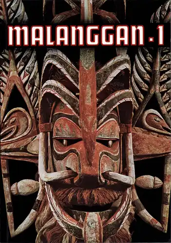 Helfrich, Klaus: Malanggan. [BAND] 1: Bildwerke von Neuirland (mehr nicht erschienen). 