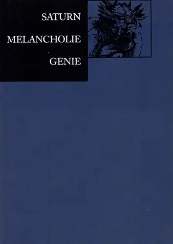 Hohl, Hanna: Saturn, Melancholie, Genie. Mit einem Nachwort von Jenns E. Howoldt über Erwin Panofsky in der Kunsthalle. 