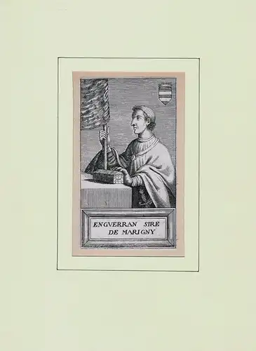PORTRAIT Engverran Sire de Marigny. Halbfigur im Dreiviertelprofil, nach links. Kupferstich, Marigny, Enguerrand de