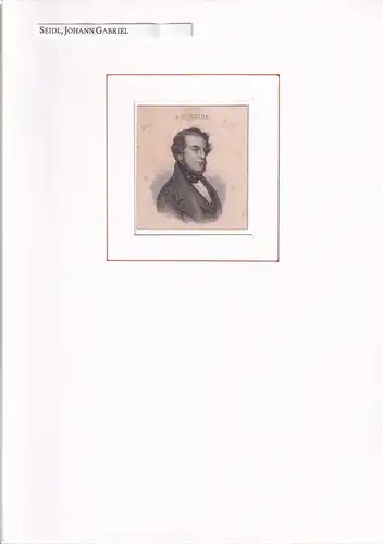 PORTRAIT Johann Gabriel Seidl. (1804 Wien - 1875 ebenda.Österreichischer  Schriftsteller).  Schulterstück im Halbprofil. Stahlstich, Seidl, Johann Gabriel