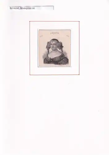 PORTRAIT Marquise de Sévigné. (1626 Paris - 1696 Schloß Grignan, Provence.  französische Schriftstellerin). Schulterstück im Dreiviertelprofil. Stahlstich, Sévigné, Marquise de