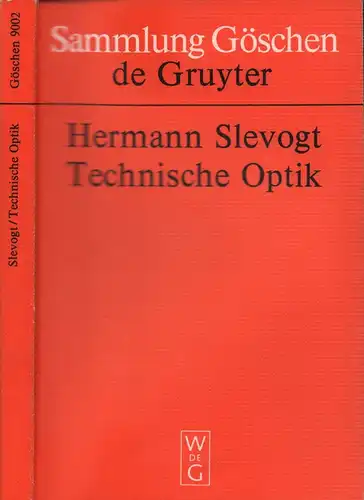 Slevogt, Hermann: Technische Optik. 