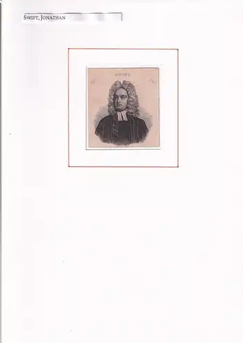 PORTRAIT Jonathan Swift. (1667 Dublin - 1745 ebenda. Britischer Schriftsteller). Schulterstück im Halbprofil. Stahlstich, Swift, Jonathan