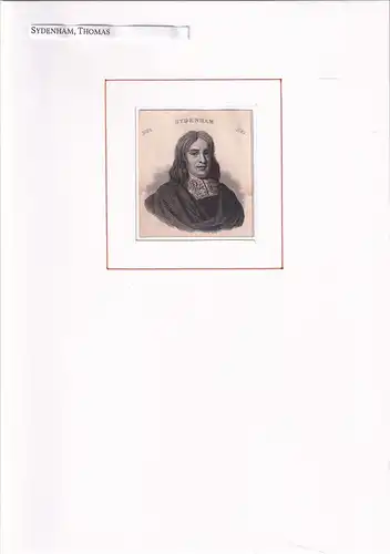 PORTRAIT Thomas Sydenham. (1624 Wynford Eagle bei Dorchester - 1689 London. Britischer Arzt). Schulterstück im Halbprofil. Stahlstich, Sydenham, Thomas