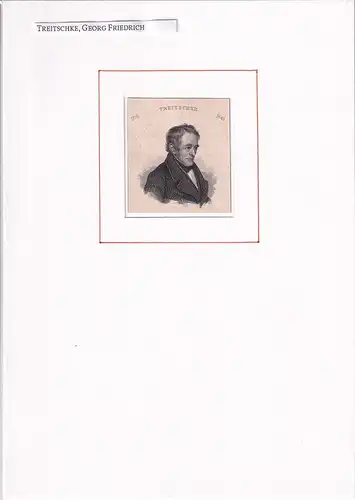 PORTRAIT Georg Friedrich Treitschke. (1776 Leipzig -1842 Wien. Schriftsteller). Schulterstück im Halbprofil. Stahlstich, Treitschke, Georg Friedrich