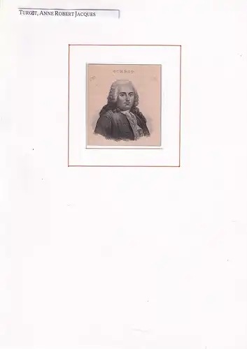 PORTRAIT Anne Robert Jacques Turgot. (1727 Paris - 1781 ebenda, französischer Nationalökonom). Schulterstück im Dreiviertelprofil. Stahlstich, Turgot, Anne Robert Jacques