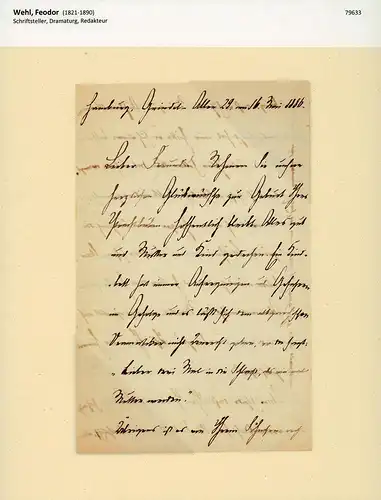 Wehl, Feodor  (1821-1890), Schriftsteller, Dramaturg, Redakteur: Eigenhändiger Brief mit Unterschrift. Mit schwarzer Tinte auf geripptem Bütten. Hamburg, Grindelallee  Nr. 29, am 24. Juli 1873. 
