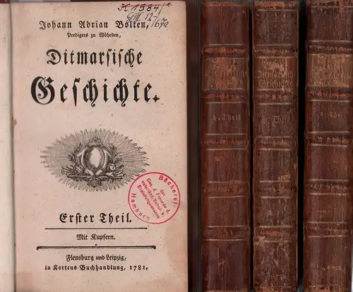 Bolten, Johann Adrian: Ditmarsische Geschichte. Mit Kupfern. 4 Bde. (= komplett). 