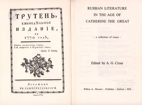 Cross, A. G. [Anthony Glenn] (ed.): Russian literature in the age of Catherine the Great. A collection of essays. 