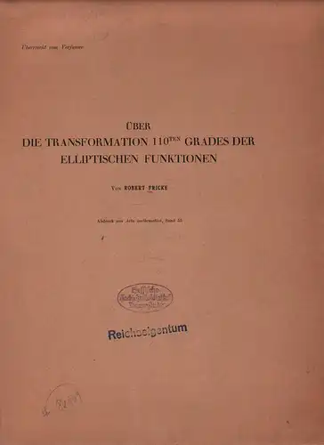 Fricke, Robert: Über die Transformation 110ten Grades der elliptischen Funktionen. 