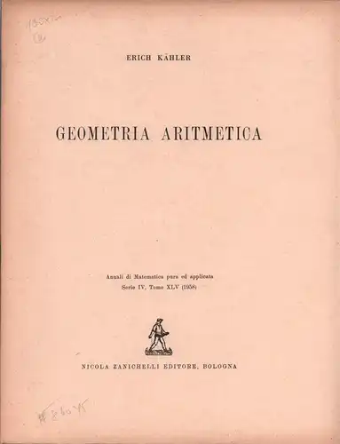 Kähler, Erich: Geometria aritmetica. 