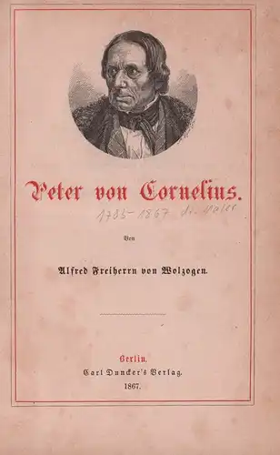 Wolzogen, Alfred von: Peter von Cornelius.
