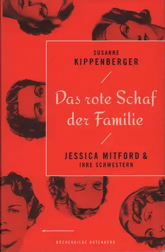 Kippenberger, Susanne: Das rote Schaf der Familie. Jessica Mitford und ihre Schwestern. 