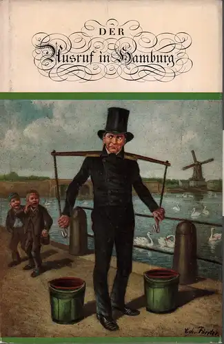 Suhr, Christoffer: Der Ausruf in Hamburg. Eingeleitet von Herbert Freudenthal. 