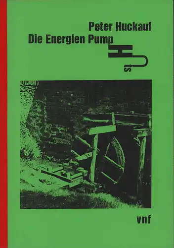 Huckauf , Peter: Die Energien Pumphuts. Cottbus - ein DDR-Bezirk. Porträtskizze. (Anhang: Ausgewähltes Schrifttum). (1. Aufl.). 