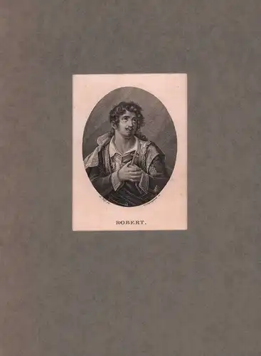 PORTRAIT Robert. Brustbild eines jungen Mannes im Dreiviertelprofil, nach L. Wolf gestochen von C. A. Schwerdgeburth