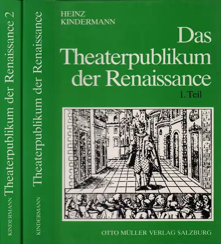 Das Theaterpublikum der Renaissance. 2 Bde. (= komplett). 
