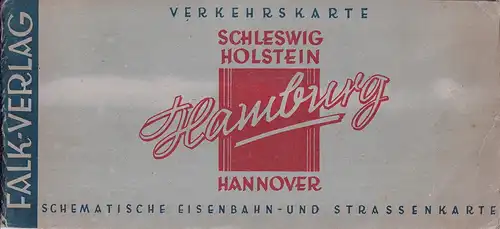 Falk-Plan Hamburg : Verkehrskarte Schleswig-Holstein, Hamburg, Hannover [Kl. C Serial No. 11/5501]. Schematische Eisenbahn- und Straßenkarte. 