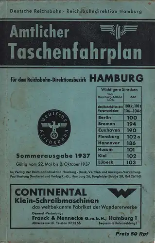 Amtlicher Taschenfahrplan für den Reichsbahn-Direktionsbezirk Hamburg. Sommer-Ausgabe 1937. Gültig vom 22. Mai bis 2. Oktober 1937. 