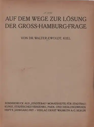 Ewoldt, Walter: Auf dem Wege zu Lösung der Gross-Hamburg-Frage. 