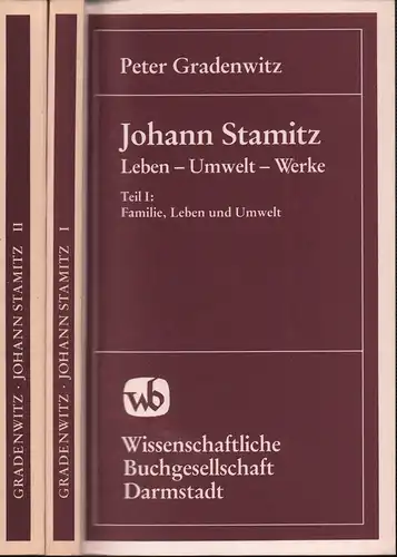 Johann Stamitz. Leben - Umwelt - Werke. (Lizenzausgabe des Verlages Heinrichshofen, Wilhelmshaven), Gradenwitz, Peter