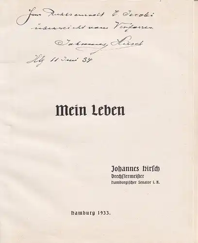 Hirsch, Johannes: Mein Leben. (Als Manuskript gedruckt). 