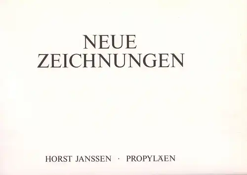 Janssen, Horst: Neue Zeichnungen. 