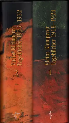 Klemperer, Victor: Tagebücher 1918-1932. 2 Bde. Hrsg. von Walter Nowojski unter Mitarbeit von Christian Löser. (1. Aufl.). 