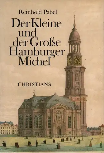 Pabel, Reinhold: Der Kleine und der Große Hamburger Michel. 