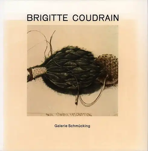 Schmücking, Rolf: Brigitte Coudrain. Werkverzeichnis der Radierungen 1957-1975. 