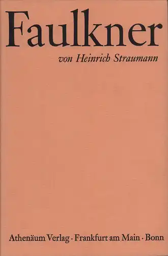 Straumann, Heinrich: William Faulkner. 