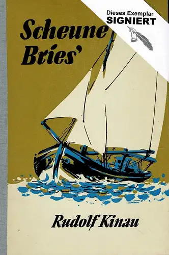 Kinau, Rudolf: Scheune Bries'. 20 lütte Geschichten ut Blinkfüer, Strandgoot, Muscheln, Frische Fracht. 