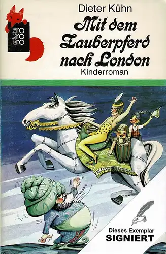 Kühn, Dieter: Mit dem Zauberpferd nach London. Kinderroman. 