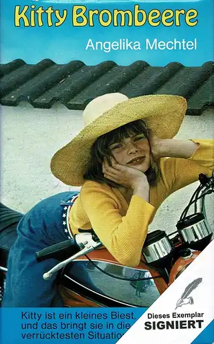 Mechtel, Angelika: Kitty Brombeere. Ein Roman für Kinder in 22 Kapiteln. (1. Auflage). 