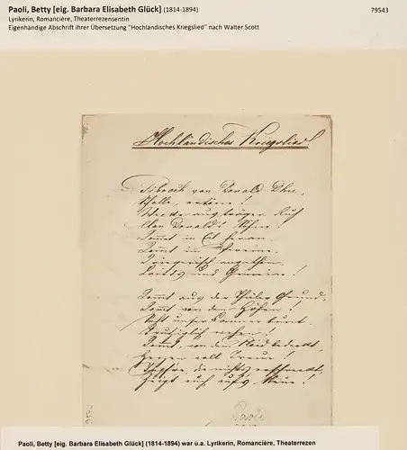 Paoli, Betty [eig. Barbara Elisabeth Glück] (1814-1894) war u.a. Lyrikerin, Romancière, Theaterrezensentin: [Autograph]. Eigenhändige Abschrift ihrer Übersetzung "Hochländisches Kriegslied" nach Walter Scott. Mit Unterschrift. 