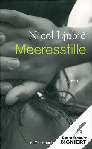 Ljubic, Nicol: Meeresstille. Roman. 