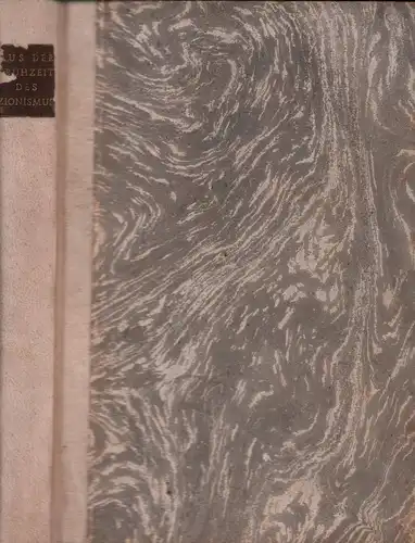 Weinberg, Jehuda Louis: Aus der Frühzeit des Zionismus. Heinrich Löwe. 