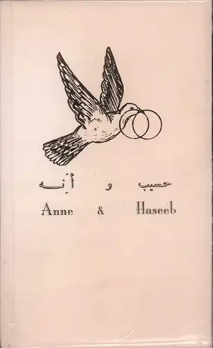 Einladung zur Hochzeit von "Anne [Lehtinen] und Haseeb [Shehadeh]". Faltkarte. 