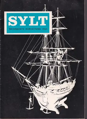 Sylt. Weihnachts-Kurzeitung 1963.