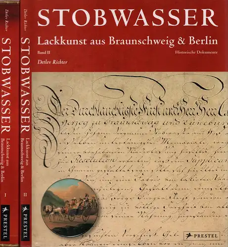 Richter, Detlev: Stobwasser. Lackkunst aus Braunschweig & Berlin. 2 Bde. (= komplett). 