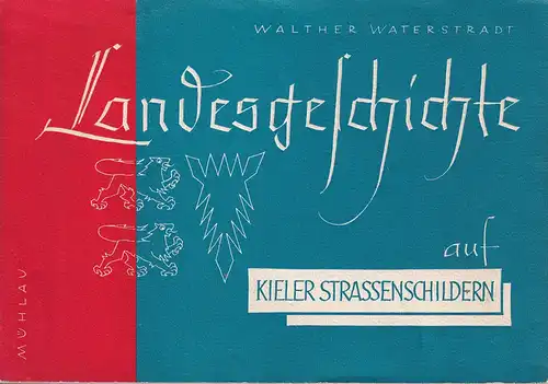 Waterstradt, Walther: Landesgeschichte auf Kieler Straßenschildern. 