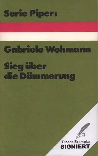 Wohmann, Gabriele: Sieg über die Dämmerung. Erzählungen. (1.-5. Tsd. dieser Neuausgabe). 