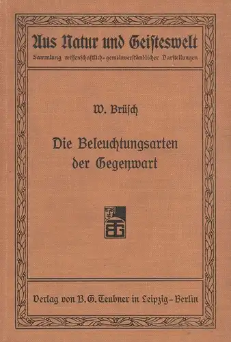 Brüsch, Wilhelm: Die Beleuchtungsarten der Gegenwart. 